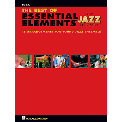 Hal Leonard The Best of Essential Elements for Jazz Ensemble (Tuba (B.C.)) Jazz Band Level 1-2 by Michael Sweeney