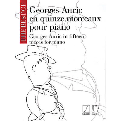 Editions Salabert The Best of Georges Auric (In 15 Pieces for Piano) MGB Series Softcover