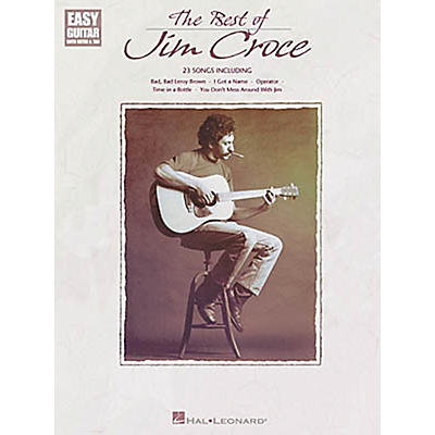 Hal Leonard The Best of Jim Croce Easy Guitar Book
