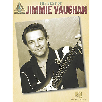 Hal Leonard The Best of Jimmie Vaughan Guitar Tab Songbook