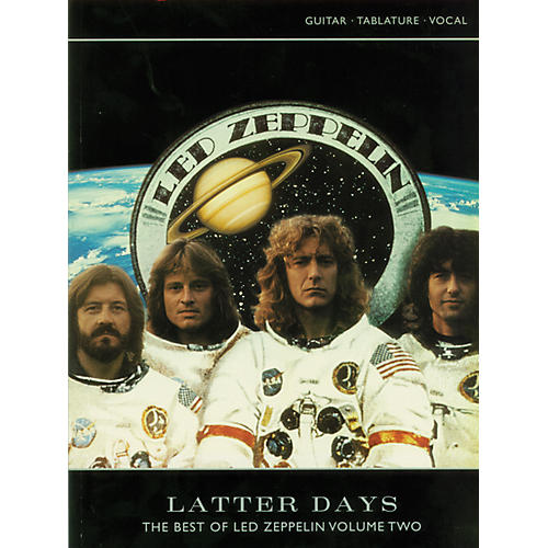 The Best of Led Zeppelin Volume 2 Latter Days Guitar Tab Book