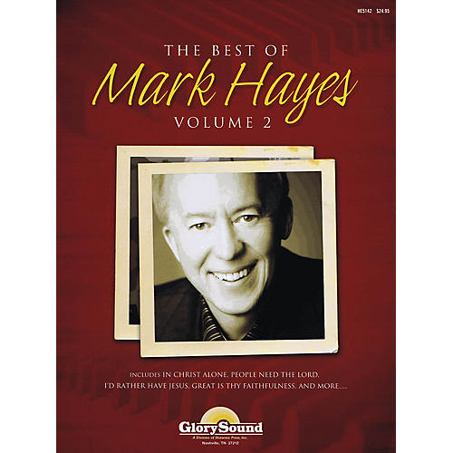 Shawnee Press The Best of Mark Hayes - Volume 2 (Piano Book with Listening CD) Composed by Mark Hayes