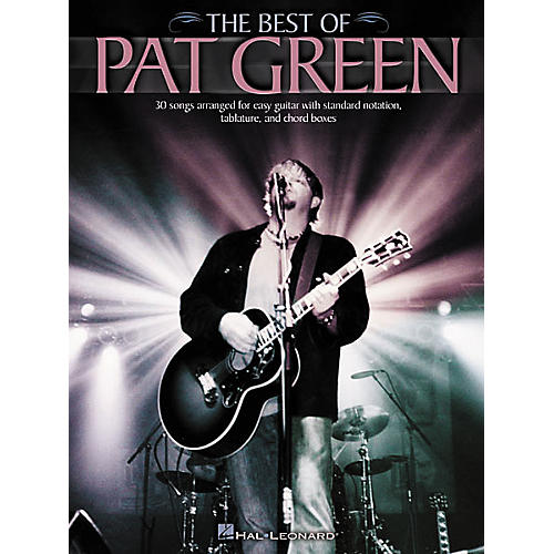 The Best of Pat Green Easy Guitar Book