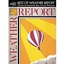 Hal Leonard The Best of Weather Report Transcribed Score Book