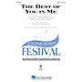 Hal Leonard The Best of You in Me 2-Part Arranged by Steve Zegree