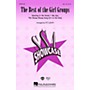 Hal Leonard The Best of the Girl Groups (Medley) SSA arranged by Ed Lojeski