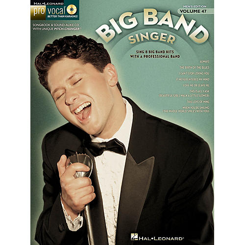 The Big Band Singer (Pro Vocal Men's Edition Volume 47) Pro Vocal Series Softcover with CD by Various