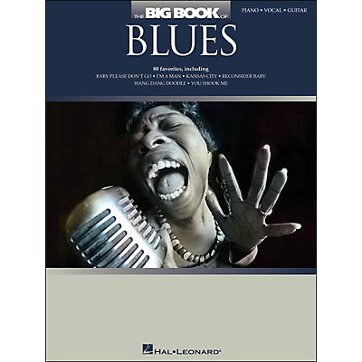 Hal Leonard The Big Book Of Blues arranged for piano, vocal, and guitar (P/V/G)