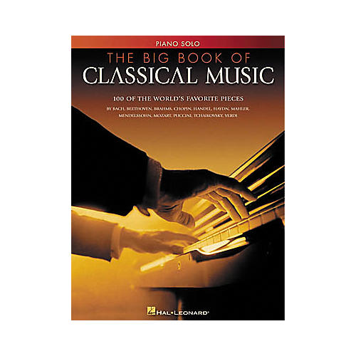 Hal Leonard The Big Book of Classical Music for Piano