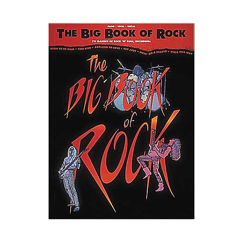 The Big Book of Rock Piano, Vocal, Guitar Songbook