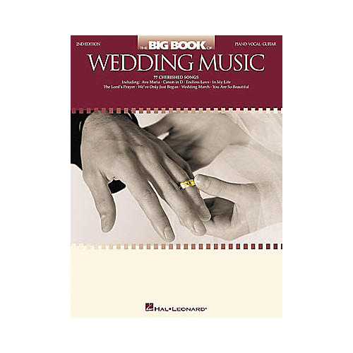 The Big of Wedding Music 2nd Edition Piano/Vocal/Guitar Songbook