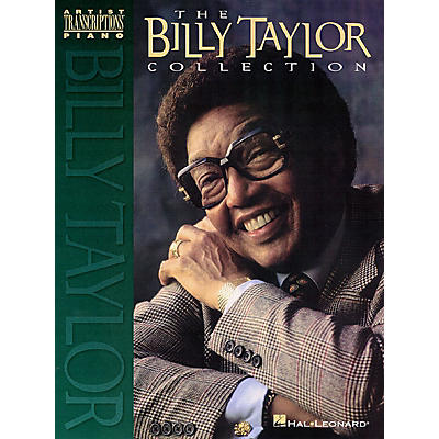 Hal Leonard The Billy Taylor Collection Artist Transcriptions Series Performed by Billy Taylor