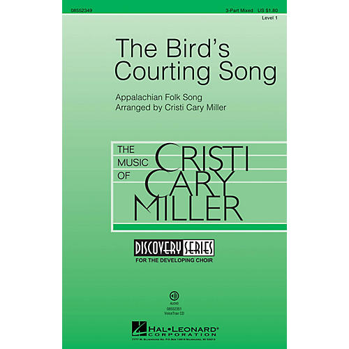 Hal Leonard The Bird's Courting Song (Discovery Level 1) 3-Part Mixed arranged by Cristi Cary Miller