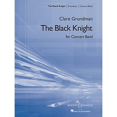 Boosey and Hawkes The Black Knight (Condensed Score) Concert Band Composed by Clare Grundman