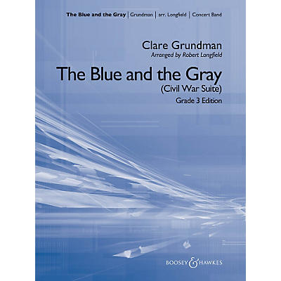 Hal Leonard The Blue And The Gray (Young Band Edition) - Boosey & Hawkes Concert Band Level 3