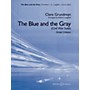 Hal Leonard The Blue And The Gray (Young Band Edition) - Boosey & Hawkes Concert Band Level 3