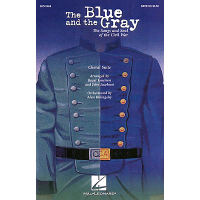 Hal Leonard The Blue and the Gray (Choral Suite) SAB Arranged by Roger Emerson