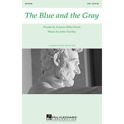 Hal Leonard The Blue and the Gray SAB composed by John Purifoy