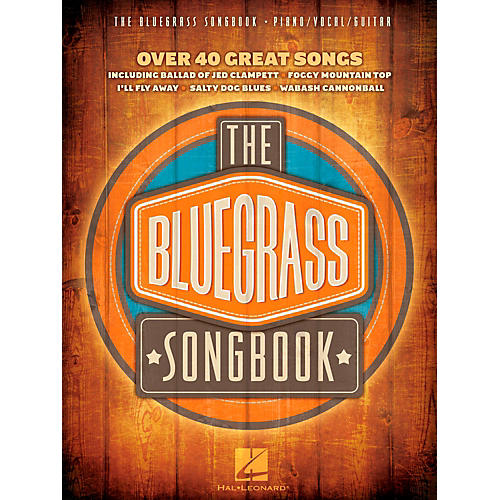 Hal Leonard The Bluegrass Songbook - Over 40 Great Songs Piano/Vocal/Guitar (PVG)