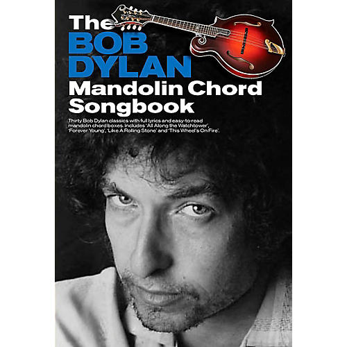 The Bob Dylan Mandolin Chord Songbook