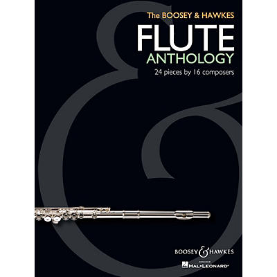Boosey and Hawkes The Boosey & Hawkes Flute Anthology Boosey & Hawkes Chamber Music Series Softcover Composed by Various