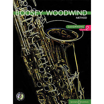 Boosey and Hawkes The Boosey Woodwind Method (Saxophone - Book 2) Concert Band Composed by Various Arranged by Chris Morgan