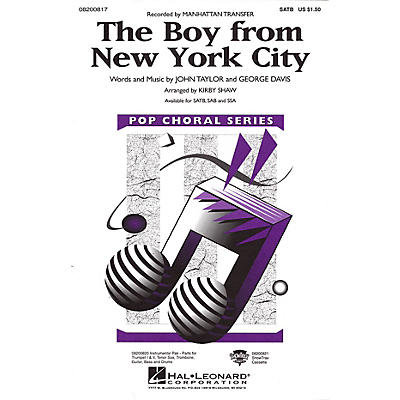 Hal Leonard The Boy from New York City Combo Parts by The Manhattan Transfer Arranged by Kirby Shaw
