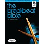 Hudson Music The Breakbeat Bible for Drumset Book with MP3 CD by Michael Adamo