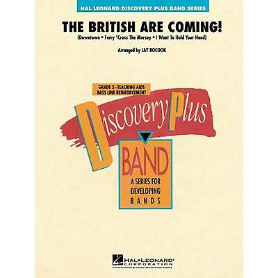 Hal Leonard The British Are Coming! - Discovery Plus Concert Band Series Level 2 arranged by Jay Bocook