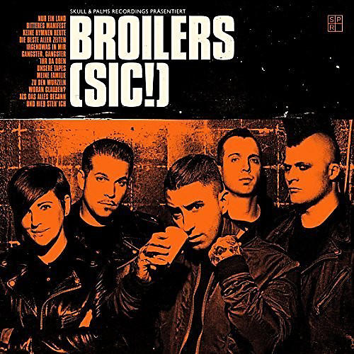 Alliance The Broilers - Sic