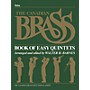 Canadian Brass The Canadian Brass Book of Beginning Quintets (Tuba part in C (B.C.)) Brass Ensemble Series by Various