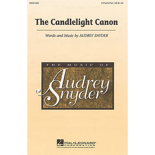 Hal Leonard The Candlelight Canon 2 Part / 3 Part composed by Audrey Snyder