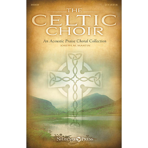 Shawnee Press The Celtic Choir (Consort Orchestra (CD-ROM)) CELTIC CONSORT ORCH Composed by Joseph M. Martin