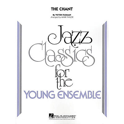 Hal Leonard The Chant Jazz Band Level 3 Arranged by Mark Taylor