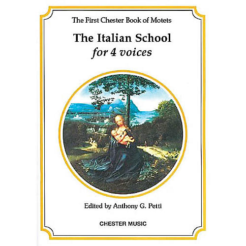 CHESTER MUSIC The Chester Book of Motets - Volume 1 (The Italian School for 4 Voices) SATB