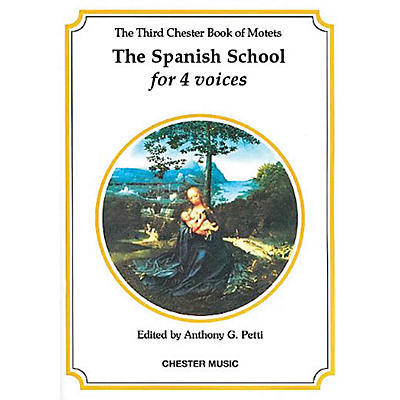 CHESTER MUSIC The Chester Book of Motets - Volume 3 (The Spanish School for 4 Voices) SATB