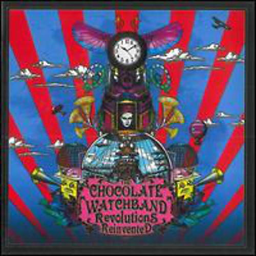 The Chocolate Watchband - Revolutions Reinvented