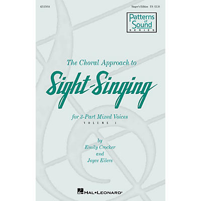 Hal Leonard The Choral Approach to Sight-Singing (Vol. I) Singer's Ed composed by Emily Crocker