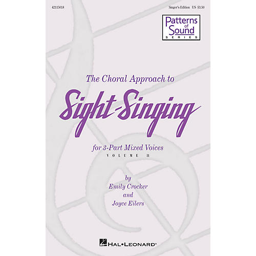 Hal Leonard The Choral Approach to Sight-Singing (Vol. II) Singer's Ed composed by Emily Crocker