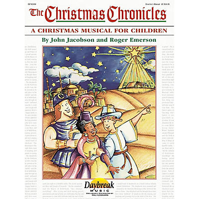 Daybreak Music The Christmas Chronicles CHOIRTRAX CD Composed by Roger Emerson