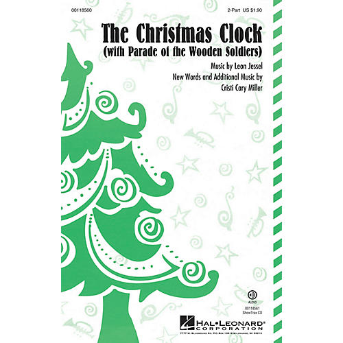 Hal Leonard The Christmas Clock (with Parade of the Wooden Soldiers) ShowTrax CD Composed by Cristi Cary Miller