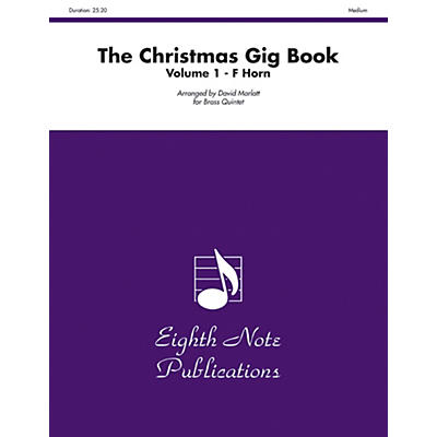 Alfred The Christmas Gig Book Volume 1 Brass Quintet French Horn