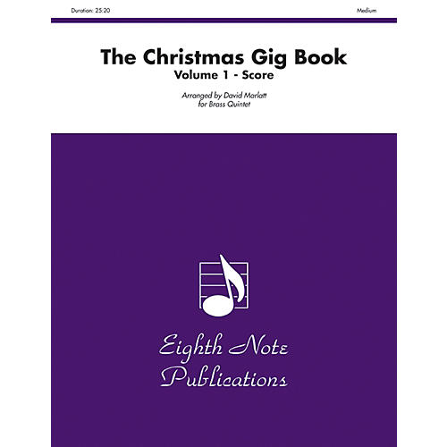 The Christmas Gig Book Volume 1 Brass Quintet Score