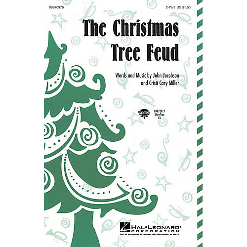 Hal Leonard The Christmas Tree Feud 2-Part Composed by John Jacobson, Cristi Cary Miller