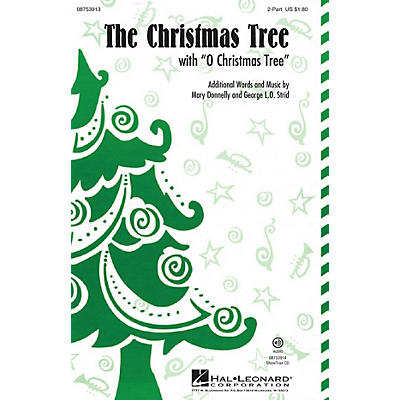 Hal Leonard The Christmas Tree (with O Christmas Tree) 2-Part composed by Mary Donnelly