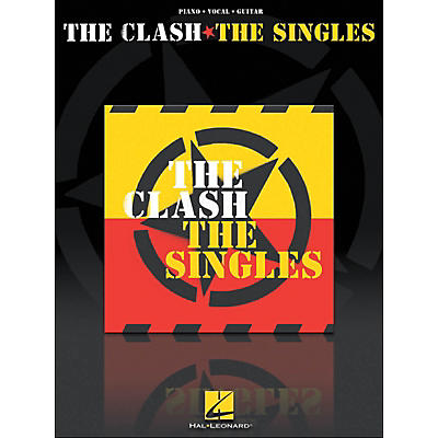 Hal Leonard The Clash The Singles arranged for piano, vocal, and guitar (P/V/G)