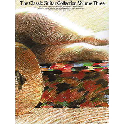 Music Sales The Classic Guitar Collection - Volume 3 Music Sales America Series Softcover