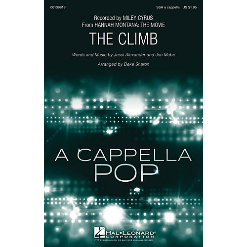 Hal Leonard The Climb SSA A Cappella by Miley Cyrus arranged by Deke Sharon