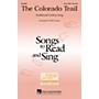 Hal Leonard The Colorado Trail 3 Part Treble arranged by Shelly Cooper