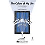 Hal Leonard The Colors of My Life (from Barnum) SSA Arranged by John Leavitt